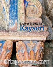 Erciyes'in Rüyası Kayseri