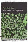 Taş Bina ve Diğerleri