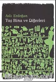Taş Bina ve Diğerleri