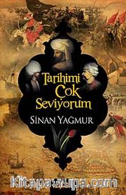 Tarihimi Çok Seviyorum