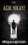 Ağır Hikaye