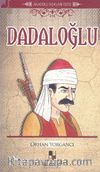 Dadaloğlu / Anadolu Aşıkları Dizisi