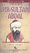 Pir Sultan Abdal / Anadolu Aşıkları Dizisi