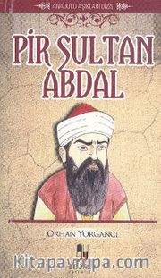 Pir Sultan Abdal / Anadolu Aşıkları Dizisi