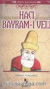 Hacı Bayram-ı Veli / Anadolu Aşıkları Dizisi