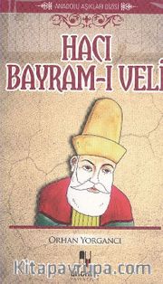 Hacı Bayram-ı Veli / Anadolu Aşıkları Dizisi