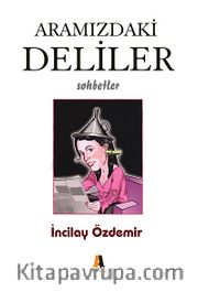 Aramızdaki Deliler