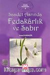 Saadet Asrında Fedakarlık ve Sabır /  Sahabe Hayatından 4