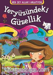 Yeryüzündeki Güzellik