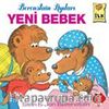 Yeni Bebek / Berenstain Ayıları İlk Kitaplarım