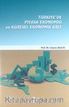 Türkiye'de Piyasa Ekonomisi ve Küresel Ekonomik Kriz