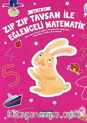 Zıp Zıp Tavşan ile Eğlenceli Matematik (36-48 Ay)