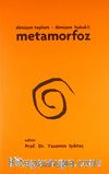 Dönüşen Toplum - Dönüşen Hukuk 1: Metamorfoz