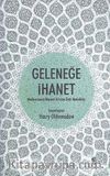 Geleneğe İhanet