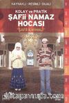 Kolay ve Pratik Şafii Namaz Hocası (Roman Boy-İthal)
