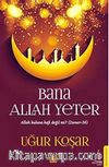 Bana Allah Yeter