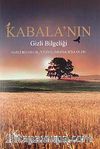 Kabala'nın Gizli Bilgeliği & Gizli Bilgelik Yüzyılımızda İfşa Oldu