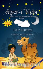 Siyer-i Nebi <br /> Sorularla Hz. Muhammed'in Hayatı