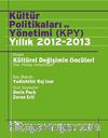 Kültür Politikaları ve Yönetimi (KPY) Yıllık 2012-2013