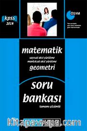 2014 KPSS Matematik Geometri Tamamı Çözümlü Soru Bankası