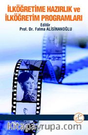 İlköğretim Hazırlık ve İlköğretim Programları