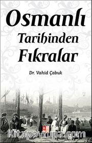 Osmanlı Tarihinden Fıkralar