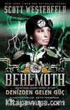 Behemoth - Denizden Gelen Güç / Leviathan Dizisi İkinci Kitap