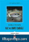Soru-Cevaplı Hac ve Umre İlmihali