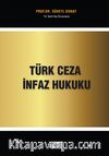 Türk Ceza İnfaz Hukuku