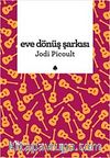Eve Dönüş Şarkısı