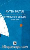 İstanbul'un Gözleri & Seçilmiş Şiirler