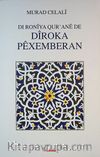 Dı Roniya Qur'ane de Diroka Pexemberan