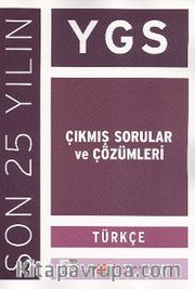 YGS Türkçe Son 25 Yılın Çıkmış Soruları ve Çözümleri