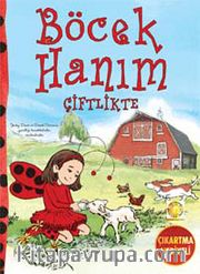 Böcek Hanım Çiftlikte