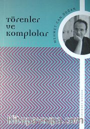 Törenler ve Komplolar