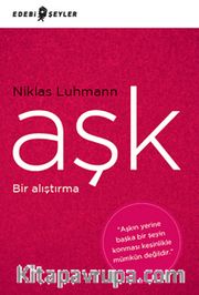 Aşk - Bir Alıştırma