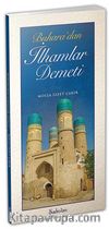 Buhara'dan İlhamlar Demeti
