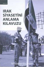 Irak Siyasetini Anlama Kılavuzu