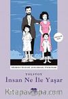 İnsan Ne ile Yaşar