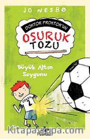 Doktor Proktor'un Osuruk Tozu 4 / Büyük Altın Soygunu