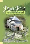 Demir Baba Velayetnamesi & İnceleme - Tenkitli Metin