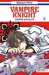 Vampir Şövalye 5 & Vampire Knight
