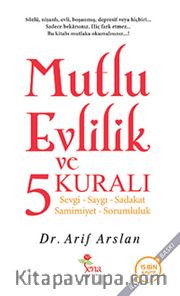 Mutlu Evlilik ve 5 Kuralı