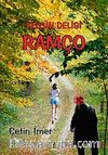 Köyün Delisi Ramço - Reis