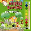 Neşeli Boyama / Çiftliğimiz