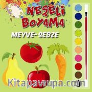 Neşeli Boyama / Meyve-Sebze