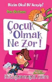 Bizim Okul Bi Acayip! / Çocuk Olmak Ne Zor!