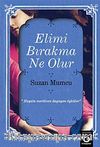Elimi Bırakma Ne olur