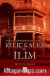 Kılıç Kalem ve İlim