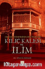 Kılıç Kalem ve İlim